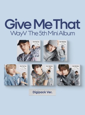 WayV The 5th Mini Album [Give Me That] (Digipack Ver.)