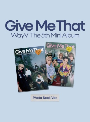 WayV The 5th Mini Album [Give Me That] (Photo book Ver.) SET